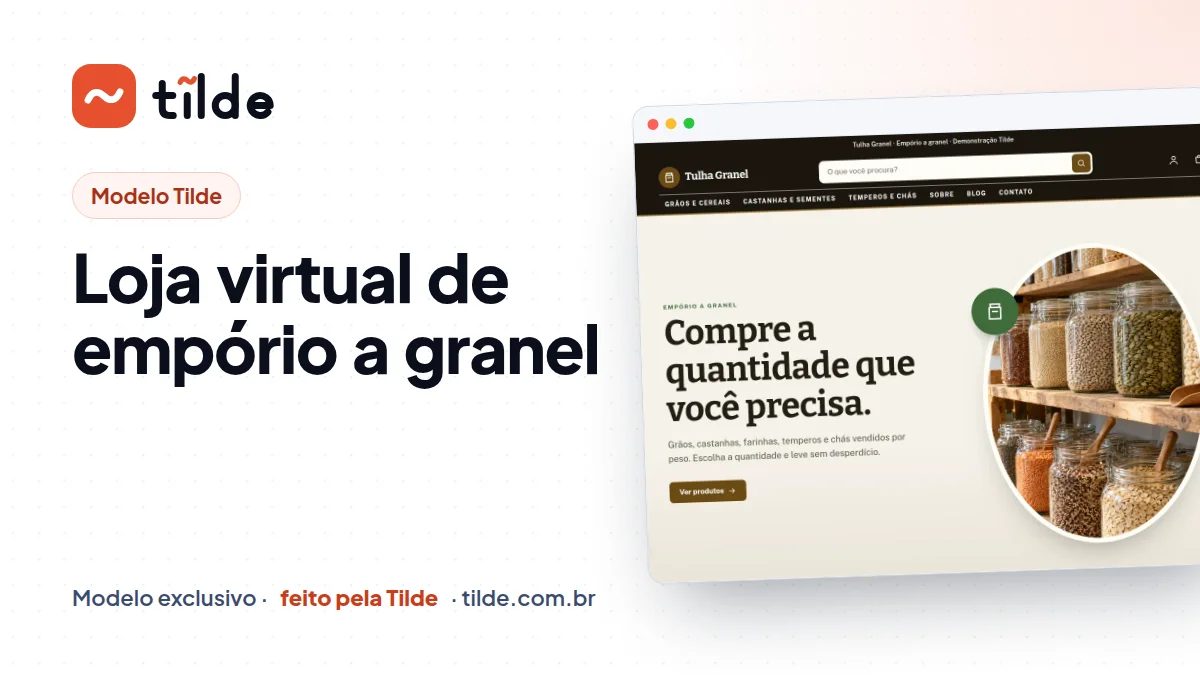 Capa do modelo Tulha Granel, empório a granel demonstrativo da Tilde